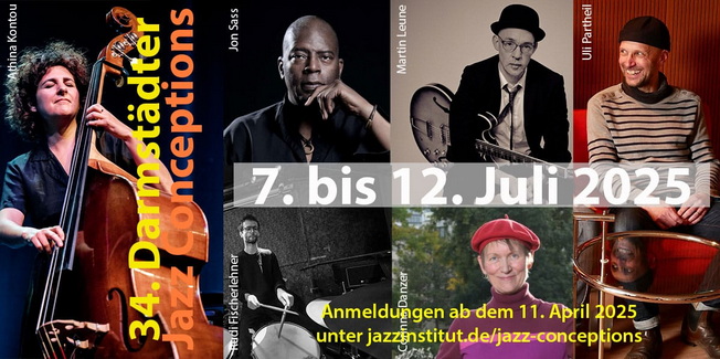 34. Darmstädter JazzConceptions | 7. – 12. Juli 2025